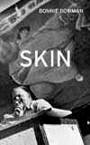 Skin by Bonnie Bowman